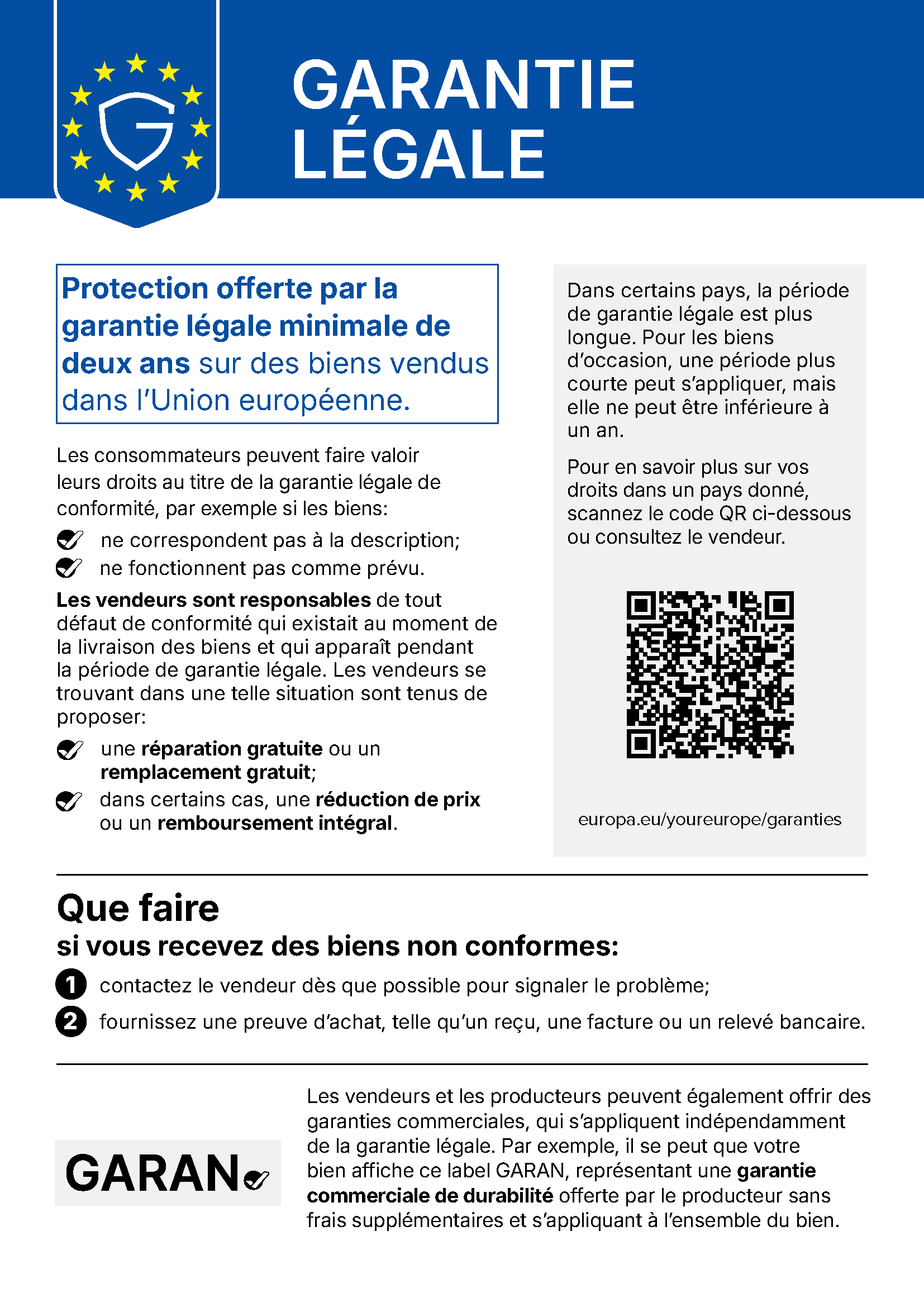 Vos droits en matière de garantie légale : une garantie légale d'au moins deux ans s'applique aux biens vendus dans l'Union européenne.