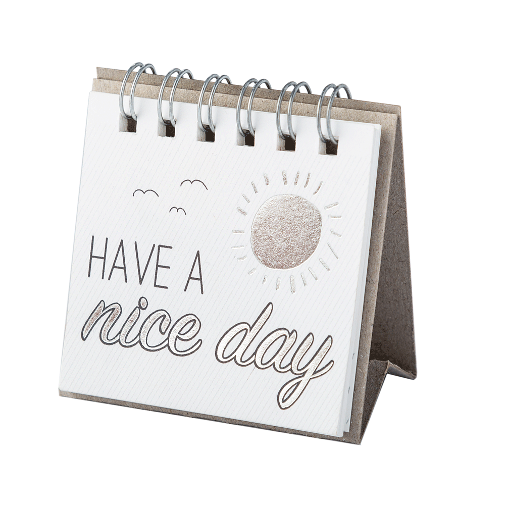 Giving kleine Botschaften Have a nice day