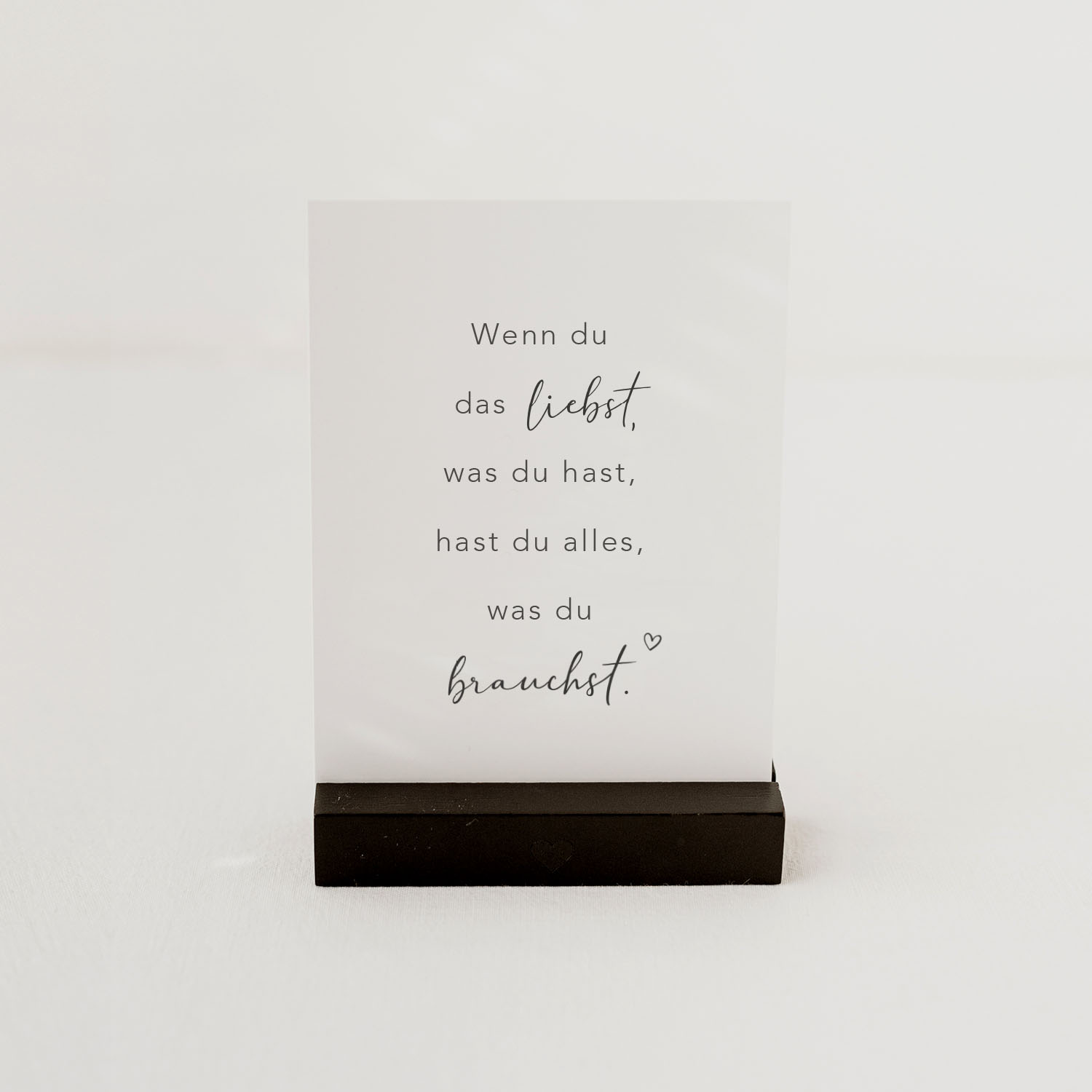 Spruchkarte Alles was du brauchst