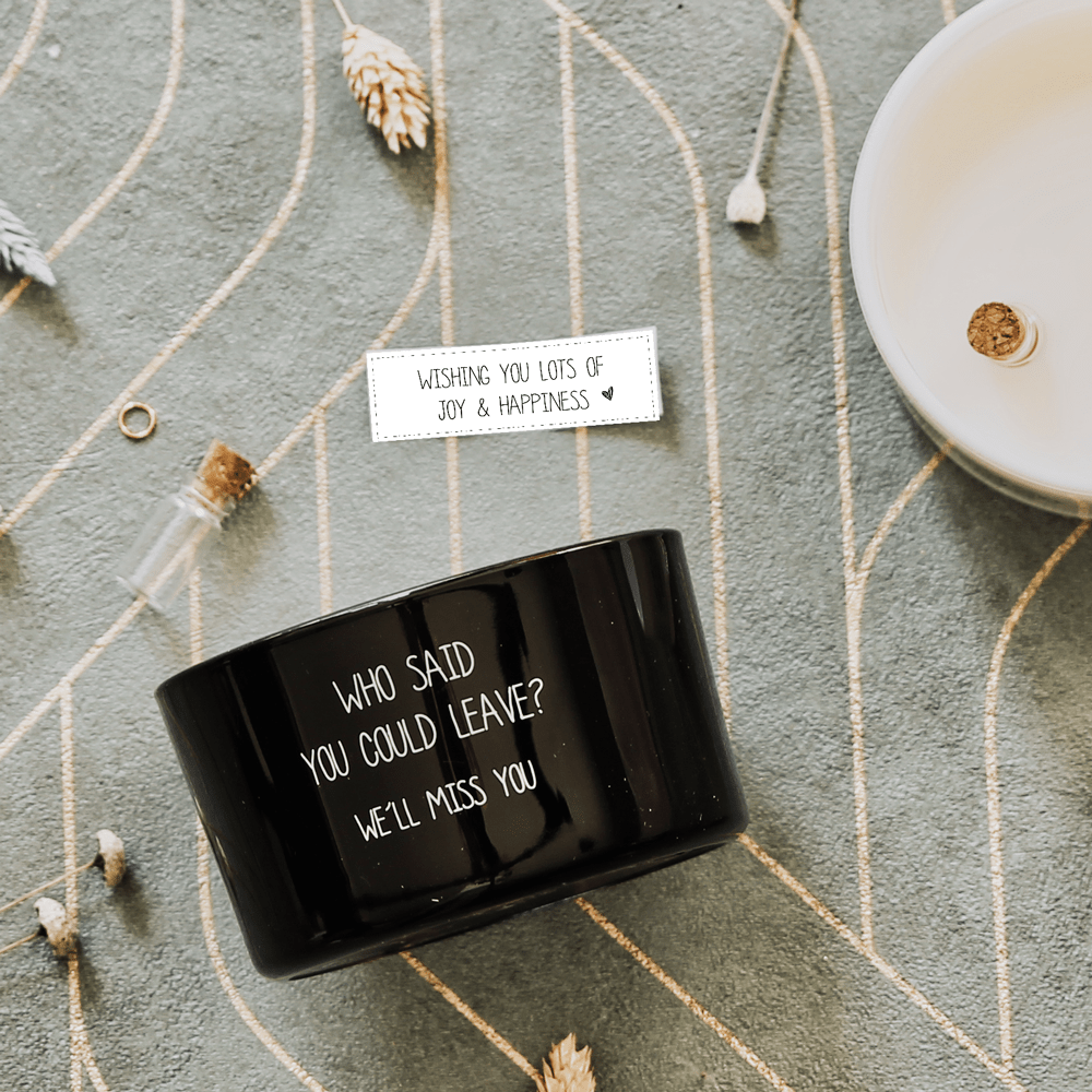 gl.mb.003.01 Kerze Message in a Bottle - Who said you could leave