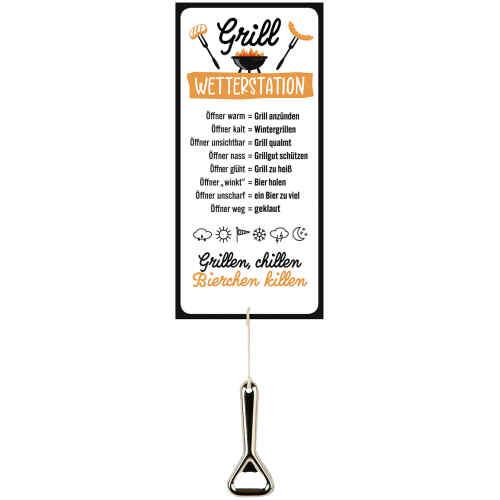 Wetterstation Schild Grill mit Flaschenöffner